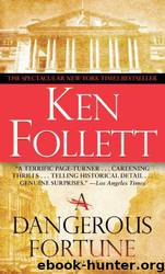 A dangerous fortune by Ken Follett