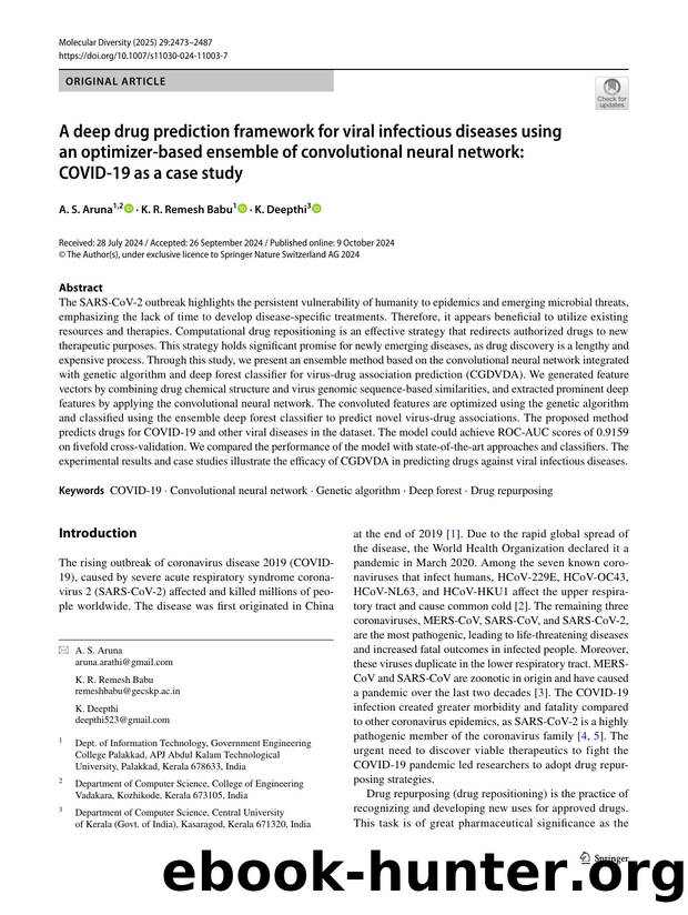 A deep drug prediction framework for viral infectious diseases using an optimizer-based ensemble of convolutional neural network: COVID-19 as a case study by A. S. Aruna & K. R. Remesh Babu & K. Deepthi