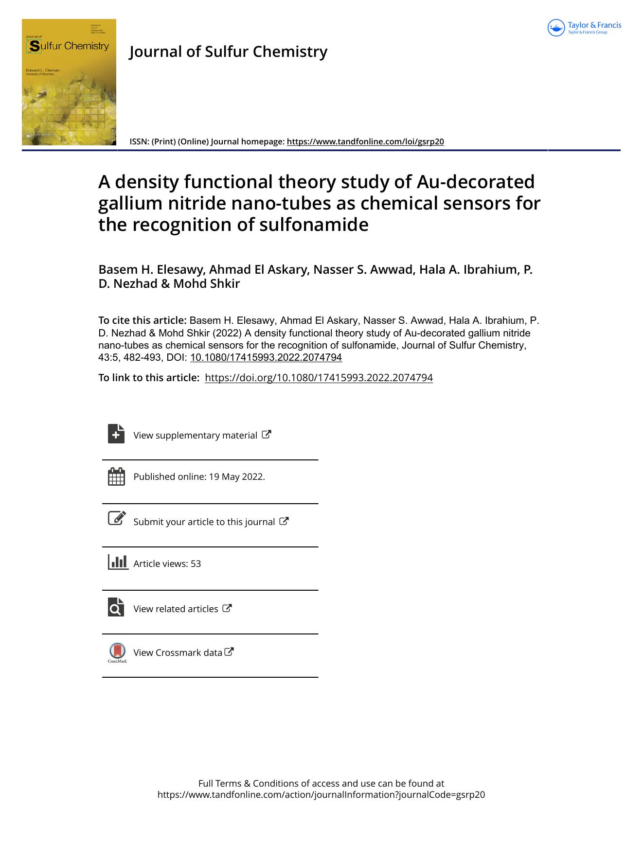 A density functional theory study of Au-decorated gallium nitride nano-tubes as chemical sensors for the recognition of sulfonamide by Basem H. Elesawy & Ahmad El Askary & Nasser S. Awwad & Hala A. Ibrahium & P. D. Nezhad & Mohd Shkir