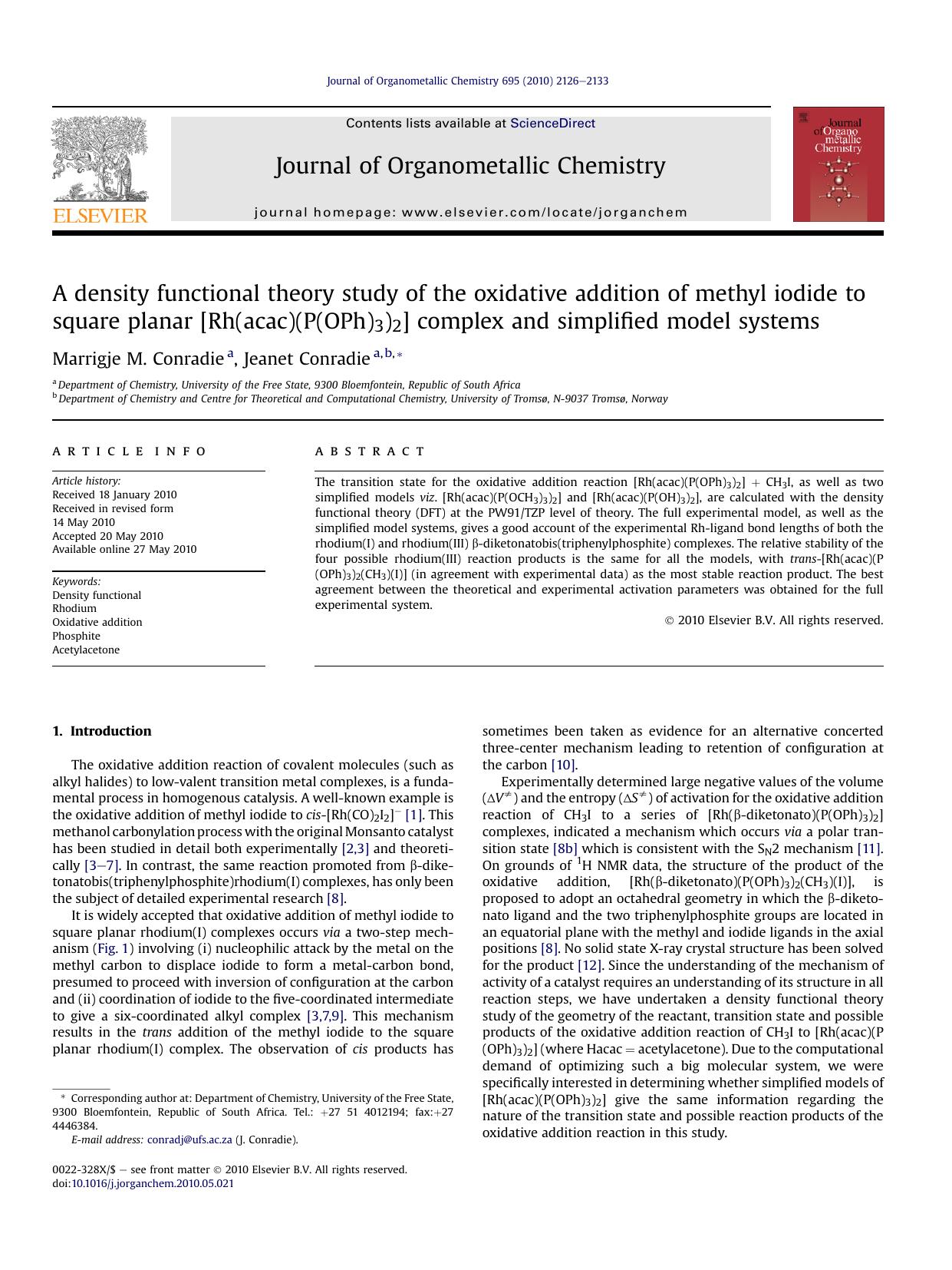 A density functional theory study of the oxidative addition of methyl iodide to square planar [Rh(acac)(P(OPh)3)2] complex and simplified model systems by Marrigje M. Conradie & Jeanet Conradie