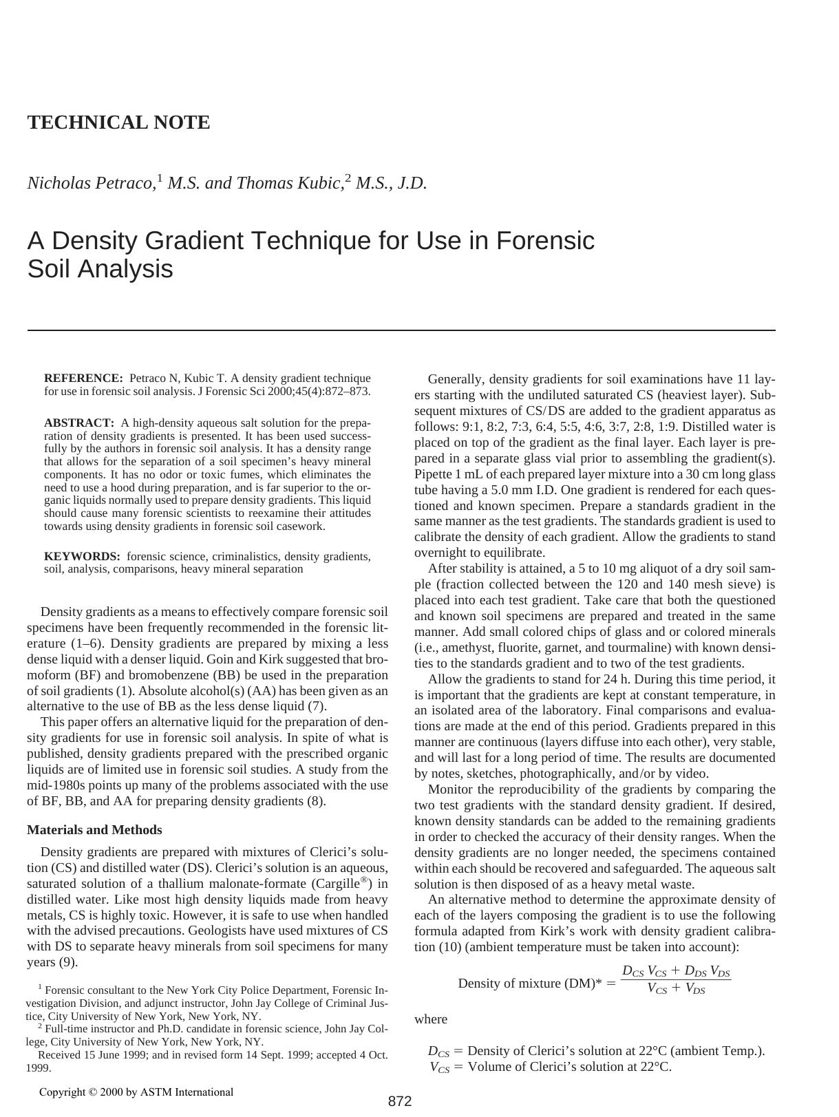 A density gradient technique for use in forensic soil analysis by Petraco N Kubic T