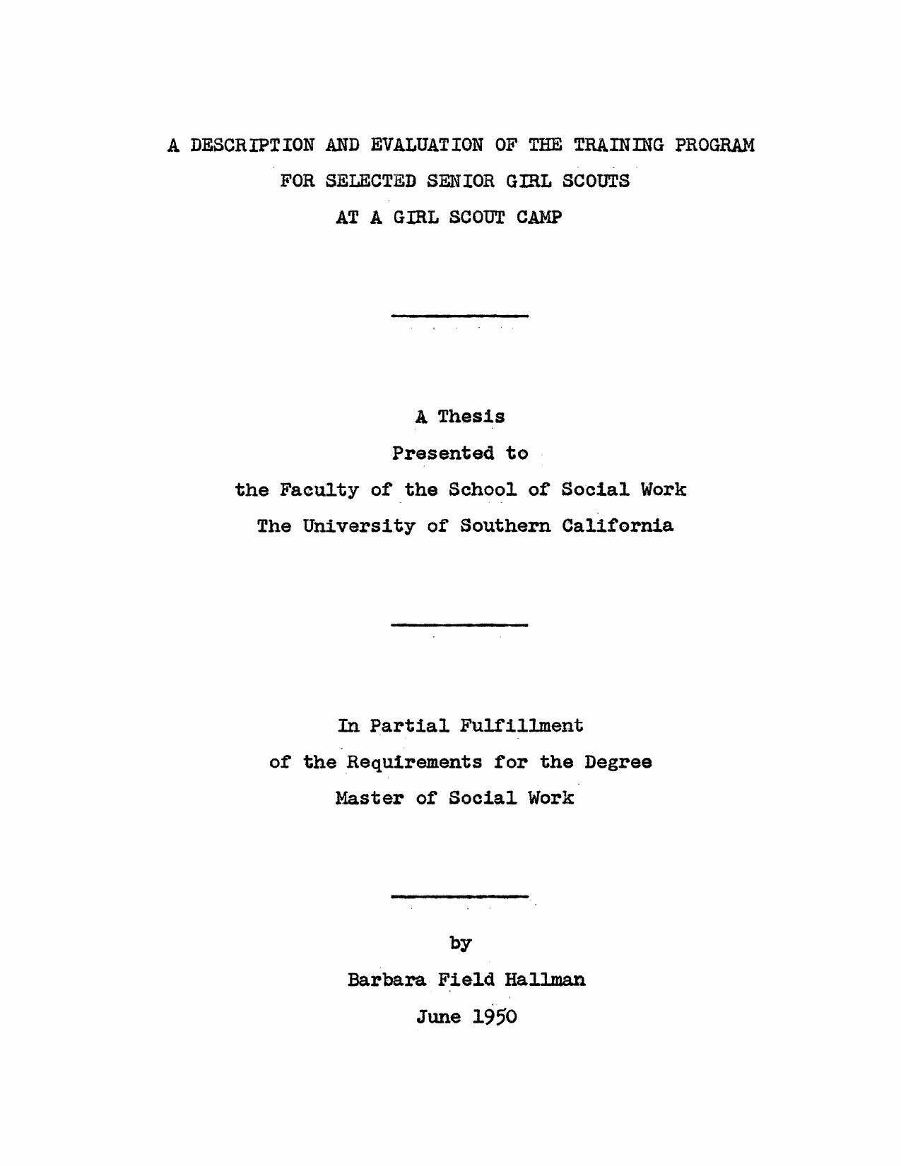A description and evaluation of the training program for selected senior girl scouts at a girl scout camp by Hallman Barbara Field