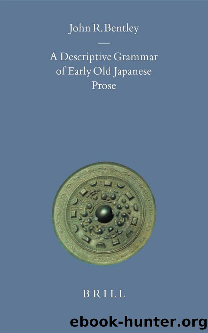 A descriptive grammar of early old Japanese prose by Unknown