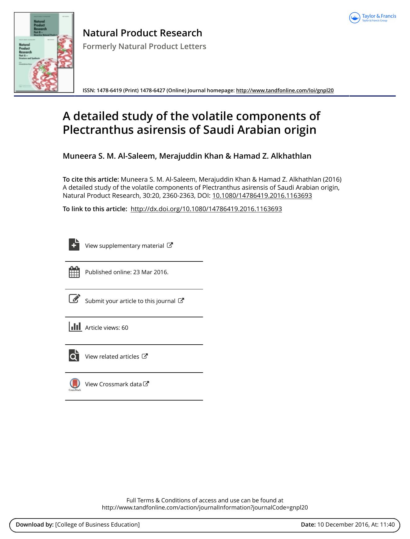 A detailed study of the volatile components of Plectranthus asirensis of Saudi Arabian origin by Muneera S. M. Al-Saleem & Merajuddin Khan & Hamad Z. Alkhathlan