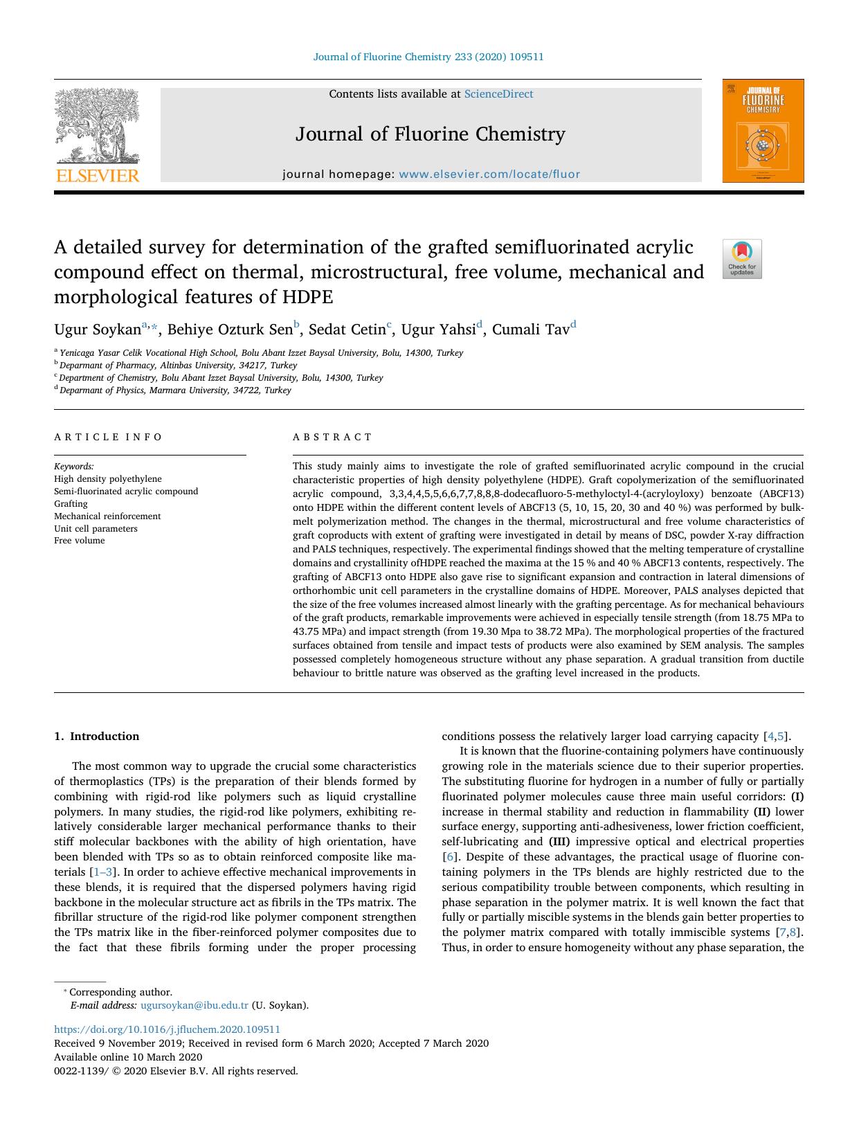 A detailed survey for determination of the grafted semifluorinated acrylic compound effect on thermal, microstructural, free volume, mechanical and morphological features of HDPE by Ugur Soykan & Behiye Ozturk Sen & Sedat Cetin & Ugur Yahsi & Cumali Tav
