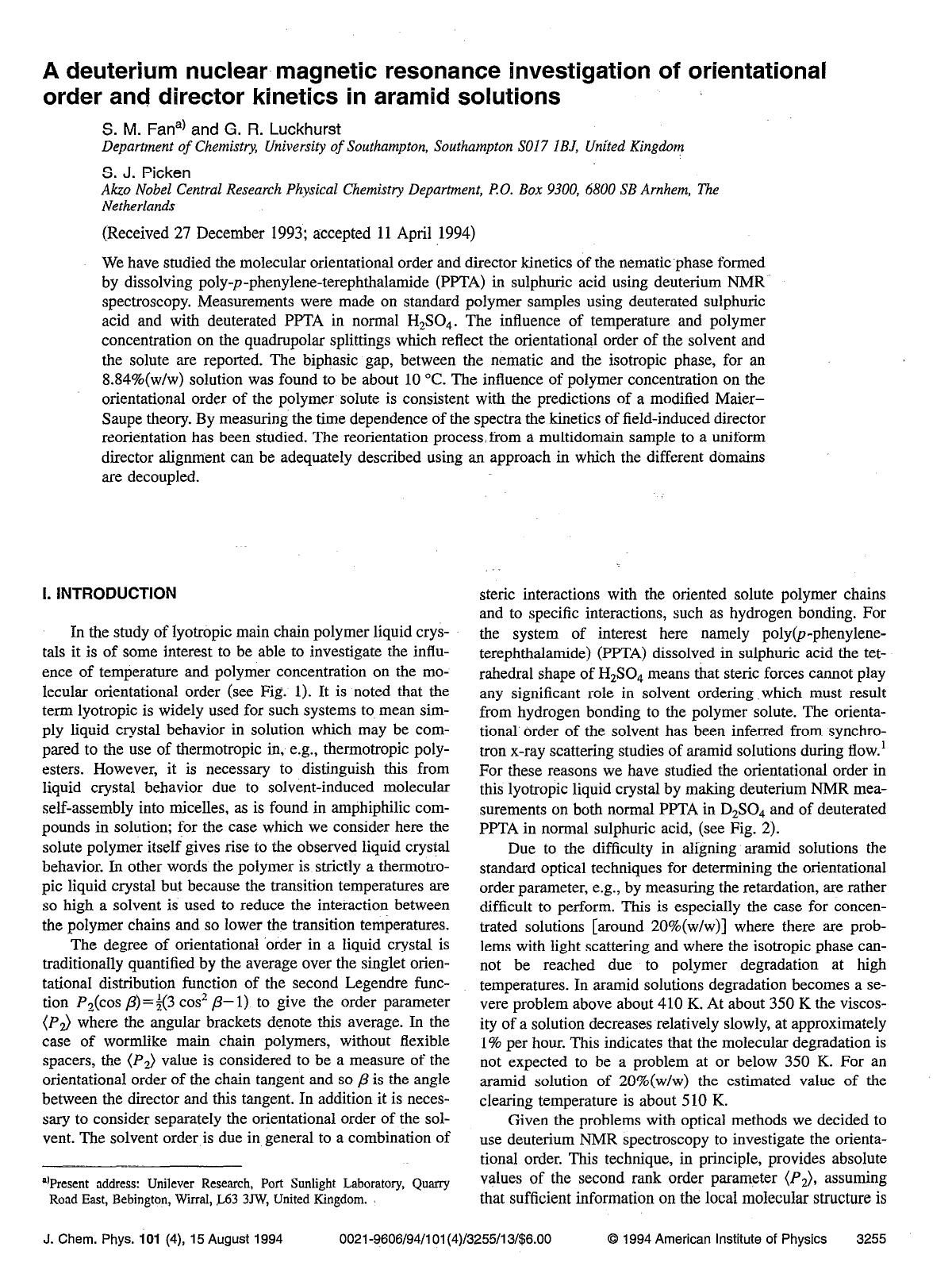 A deuterium nuclear magnetic resonance investigation of orientational order and director kinetics in aramid solutions by S. M. Fan; G. R. Luckhurst; S. J. Picken