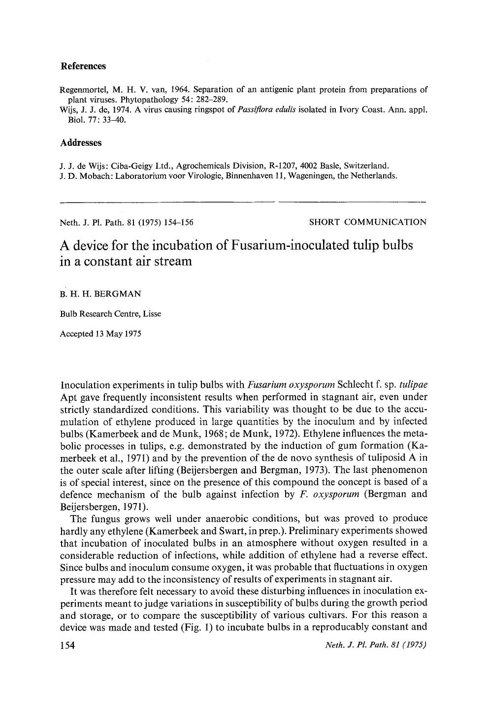 A device for the incubation of Fusarium-inoculated tulip bulbs in a constant air stream by Unknown