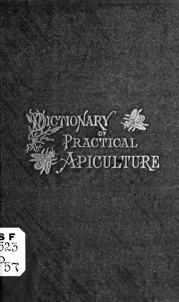 A dictionary of practical apiculture by Phin John 1830-1913