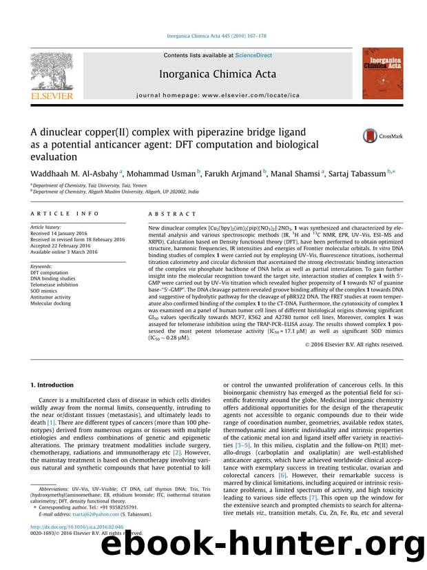A dinuclear copper(II) complex with piperazine bridge ligand as a potential anticancer agent: DFT computation and biological evaluation by Waddhaah M. Al-Asbahy & Mohammad Usman & Farukh Arjmand & Manal Shamsi & Sartaj Tabassum