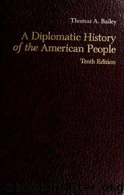 A diplomatic history of the American people by Bailey Thomas Andrew 1902-