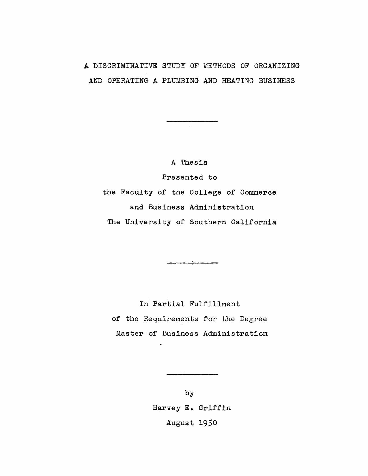 A discriminative study of methods of organizing and operating a plumbing and heating business by Griffin Harvey E