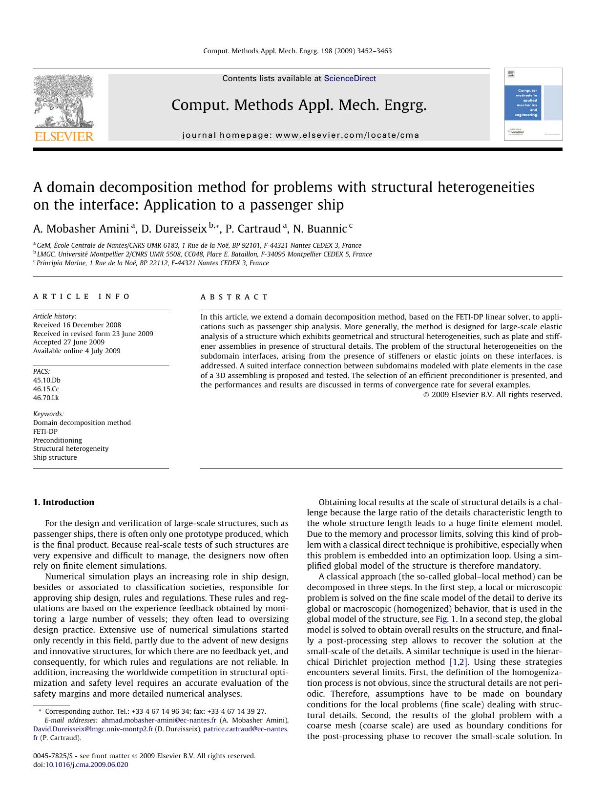 A domain decomposition method for problems with structural heterogeneities on the interface: Application to a passenger ship by A. Mobasher Amini; D. Dureisseix; P. Cartraud; N. Buannic