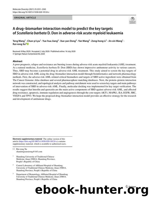 A drugâbiomarker interaction model to predict the key targets of Scutellaria barbata D. Don in adverse-risk acute myeloid leukaemia by unknow