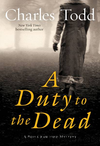 A duty to the dead by Charles Todd