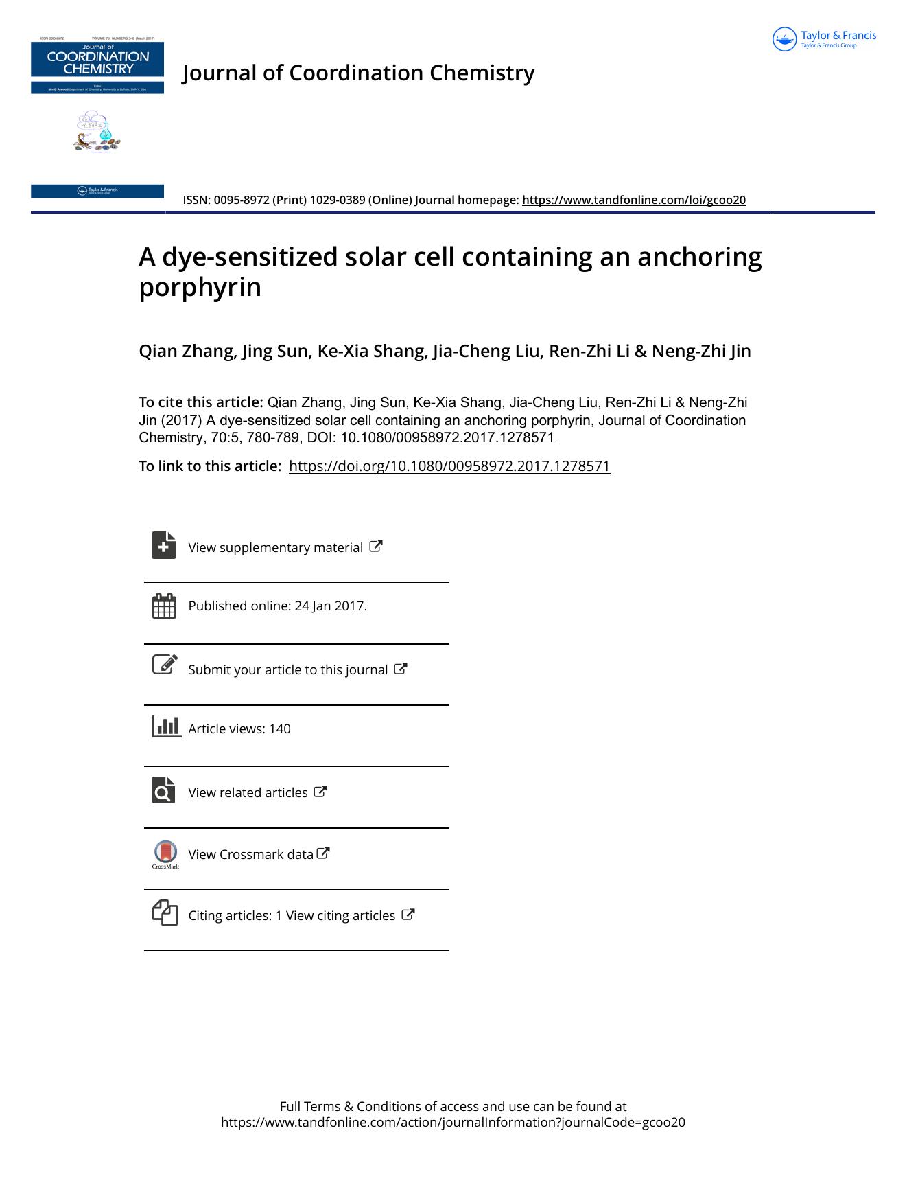 A dye-sensitized solar cell containing an anchoring porphyrin by Qian Zhang & Jing Sun & Ke-Xia Shang & Jia-Cheng Liu & Ren-Zhi Li & Neng-Zhi Jin