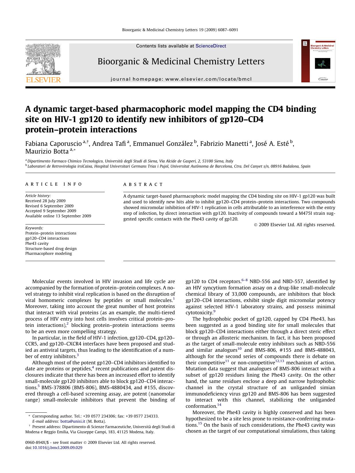 A dynamic target-based pharmacophoric model mapping the CD4 binding site on HIV-1 gp120 to identify new inhibitors of gp120âCD4 proteinâprotein interactions by unknow