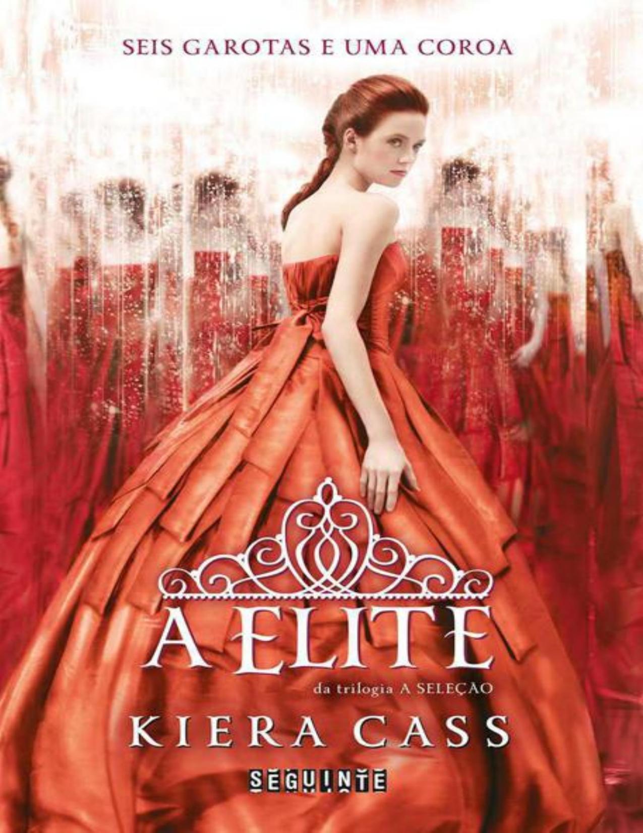 A elite by Cass Kiera