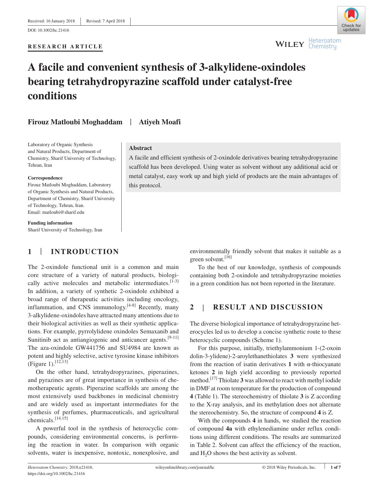 A facile and convenient synthesis of 3âalkylideneâoxindoles bearing tetrahydropyrazine scaffold under catalystâfree conditions by Unknown