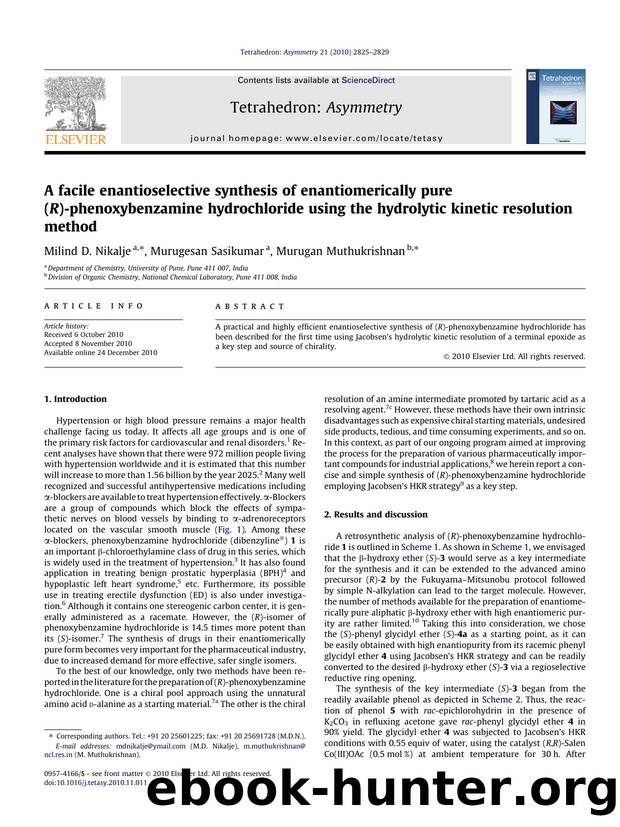 A facile enantioselective synthesis of enantiomerically pure (R)-phenoxybenzamine hydrochloride using the hydrolytic kinetic resolution method by Milind D. Nikalje & Murugesan Sasikumar & Murugan Muthukrishnan