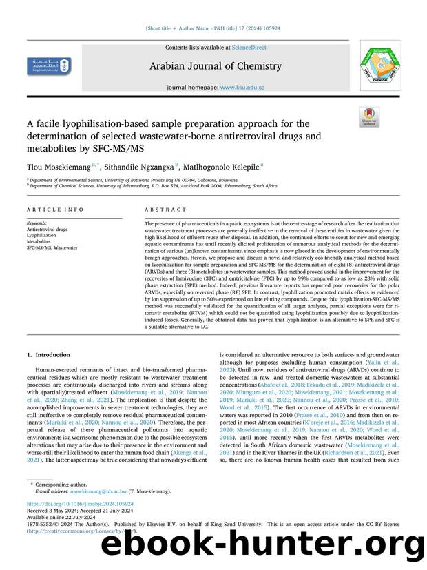 A facile lyophilisation-based sample preparation approach for the determination of selected wastewater-borne antiretroviral drugs and metabolites by SFC-MSMS by Tlou Mosekiemang & Sithandile Ngxangxa & Matlhogonolo Kelepile