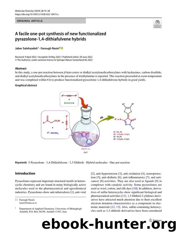 A facile one-pot synthesis of new functionalized pyrazolone-1,4-dithiafulvene hybrids by Jaber Salehzadeh & Farough Nasiri