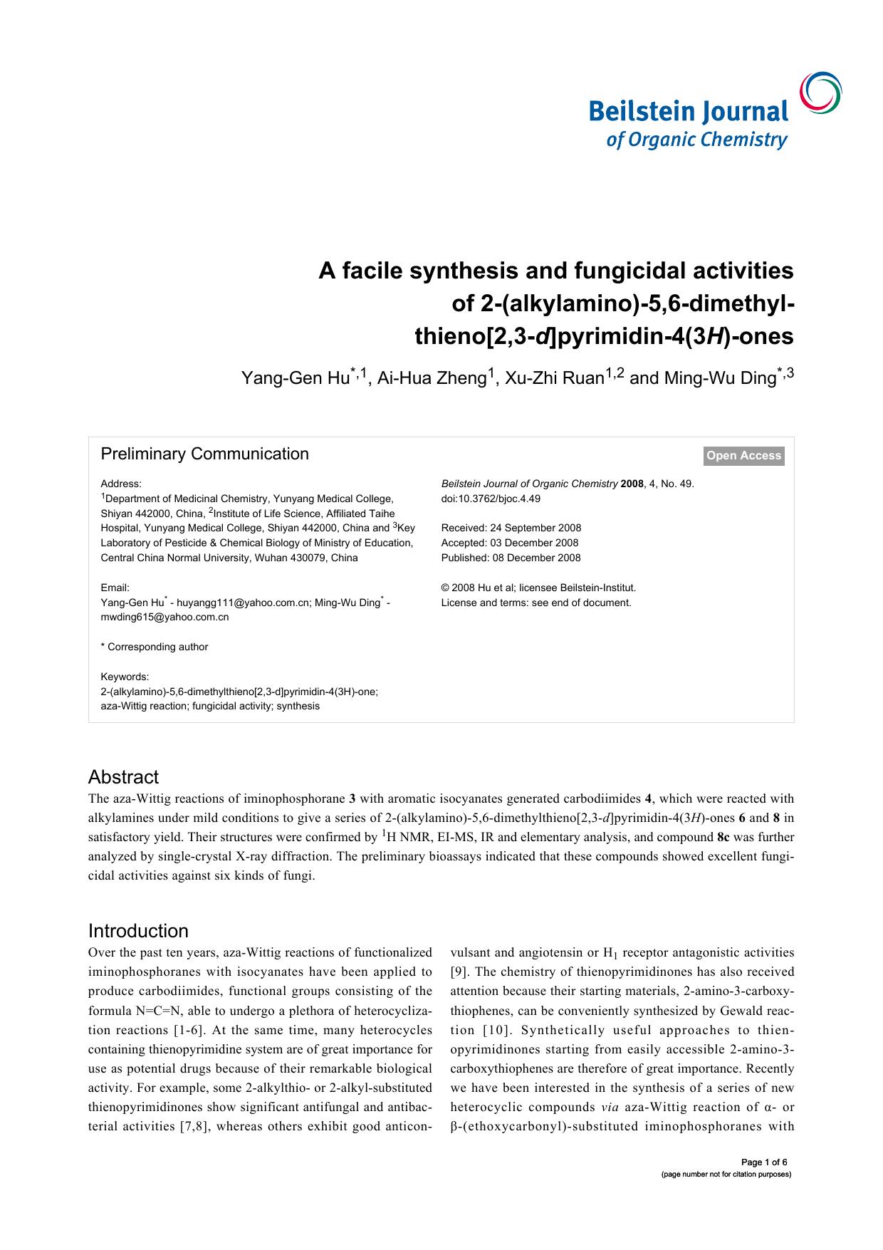 A facile synthesis and fungicidal activities of 2-(alkylamino)-5,6-dimethyl-thieno[2,3-d]pyrimidin-4(3H)-ones by Yang-Gen Hu Ai-Hua Zheng Xu-Zhi Ruan Ming-Wu Ding