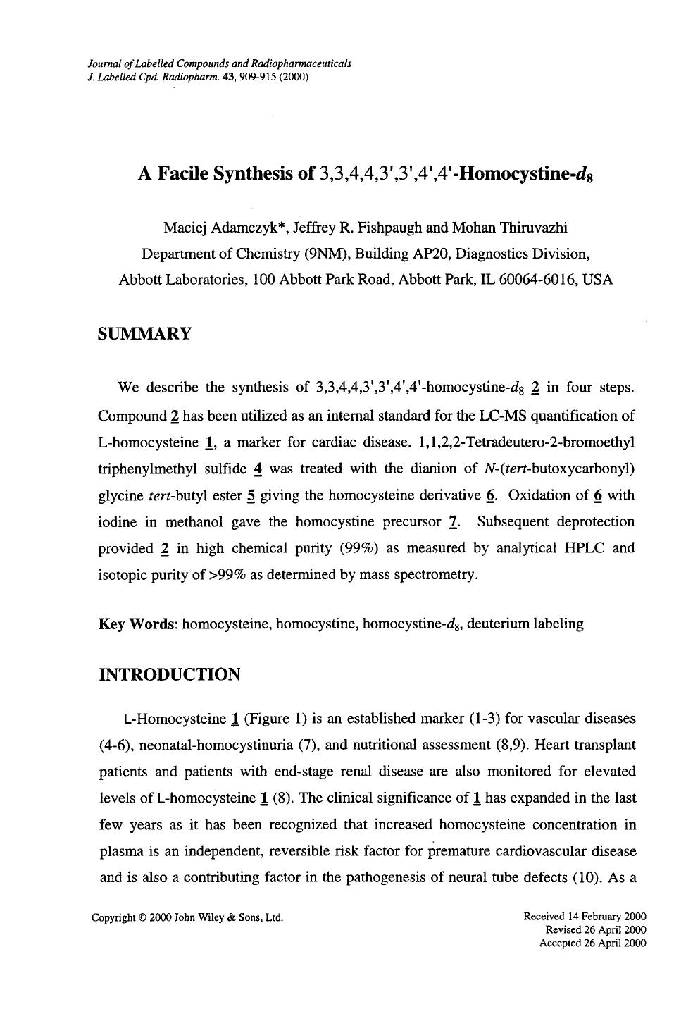 A facile synthesis of 3,3,4,4,3[prime],3[prime],4[prime],4[prime]-homocystine-d8 by Unknown