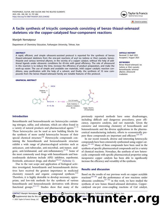 A facile synthesis of tricyclic compounds consisting of benzo thiazol-selenazol skeletons via the copperâcatalyzed four-component reactions by Nematpour Manijeh