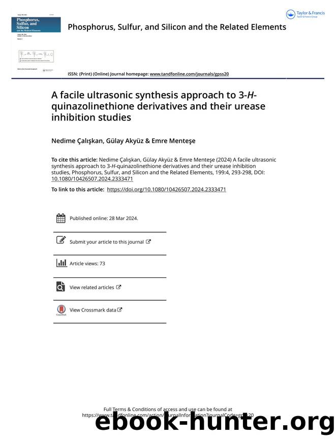 A facile ultrasonic synthesis approach to 3-H-quinazolinethione derivatives and their urease inhibition studies by Çalışkan Nedime & Akyüz Gülay & Menteşe Emre