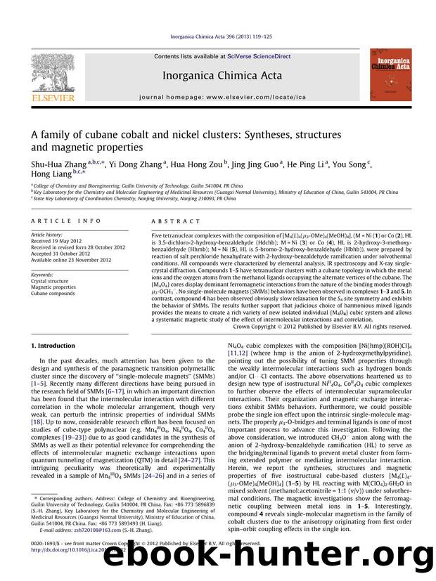 A family of cubane cobalt and nickel clusters: Syntheses, structures and magnetic properties by Shu-Hua Zhang & Yi Dong Zhang & Hua Hong Zou & Jing Jing Guo & He Ping Li & You Song & Hong Liang