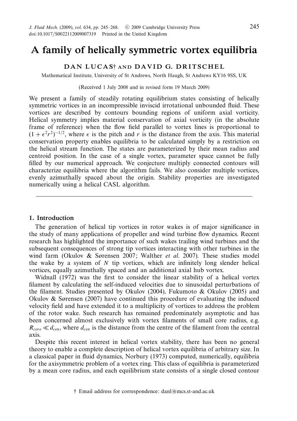 A family of helically symmetric vortex equilibria by DAN LUCAS DAVID G. DRITSCHEL