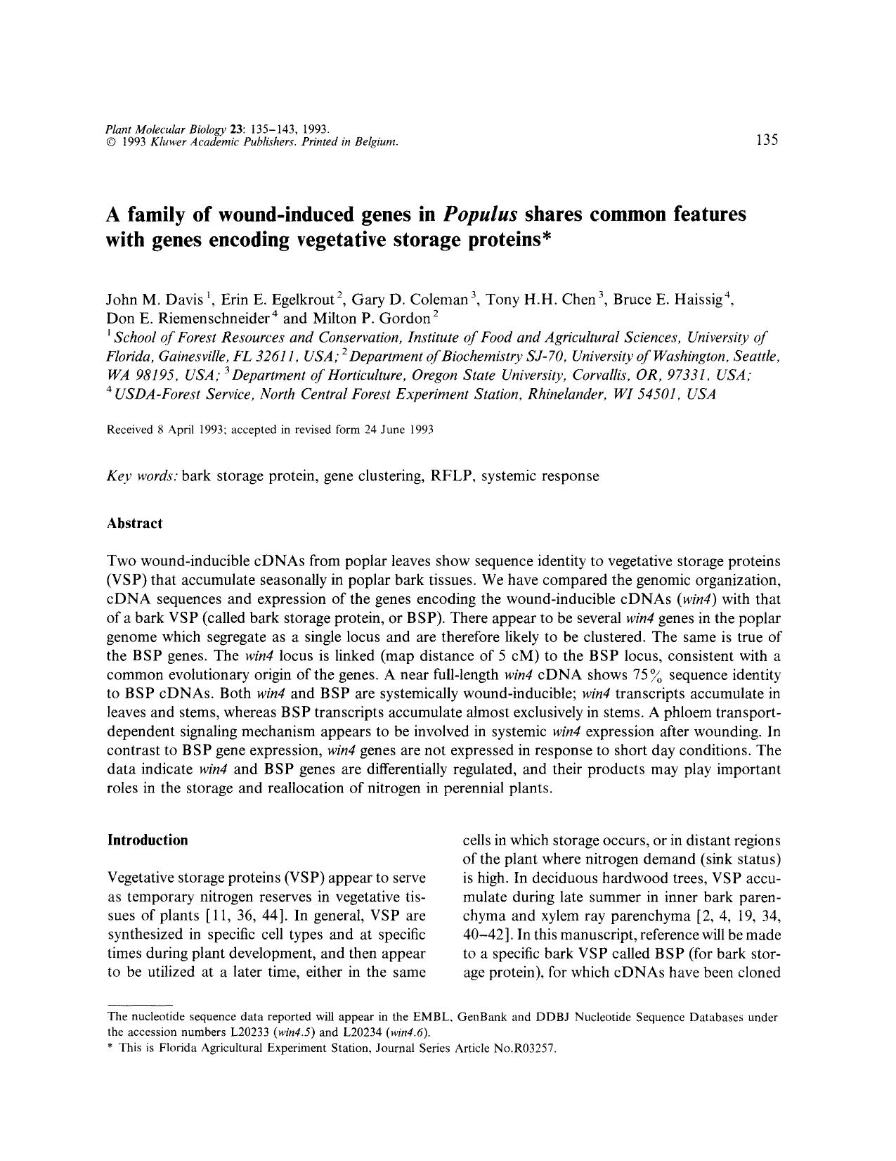 A family of wound-induced genes in <Emphasis Type="Italic">Populus <Emphasis> shares common features with genes encoding vegetative storage proteins by Unknown