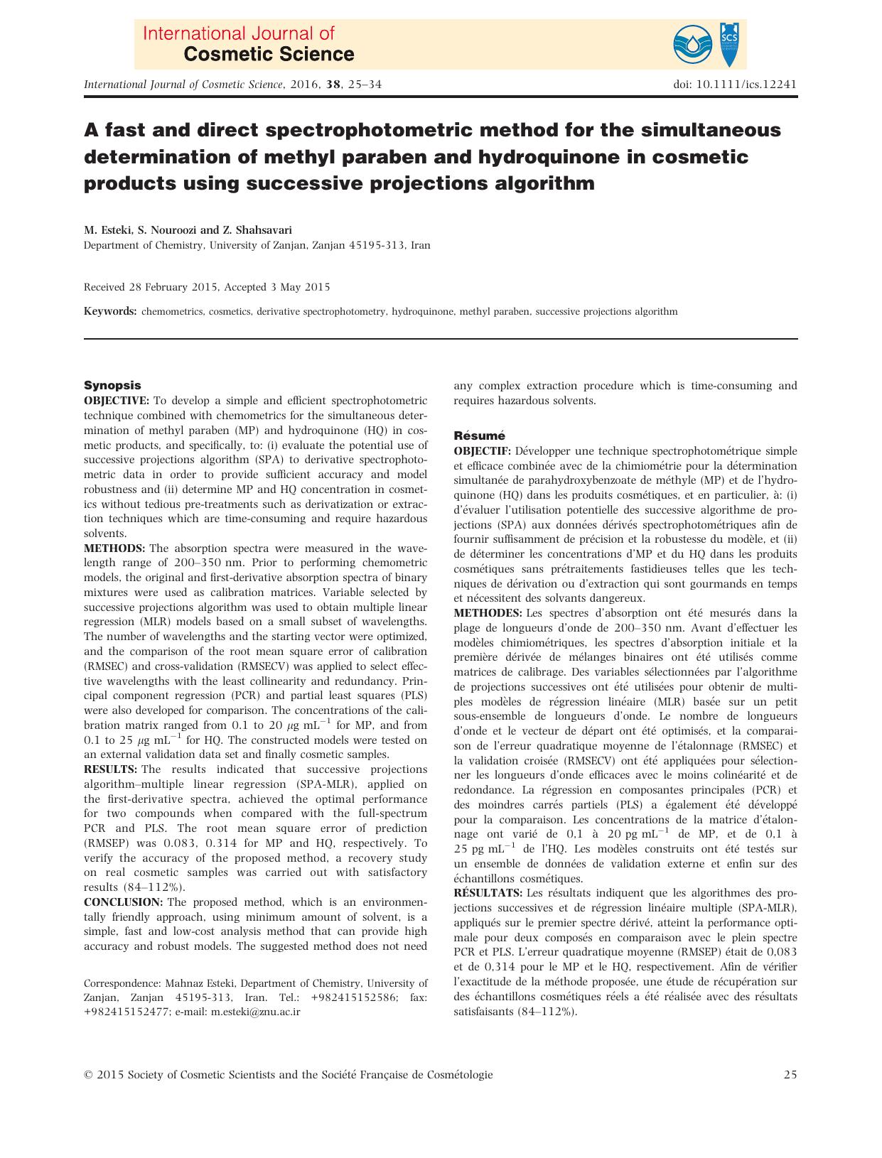 A fast and direct spectrophotometric method for the simultaneous determination of methyl paraben and hydroquinone in cosmetic products using successive projections algorithm by Unknown