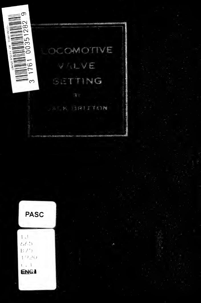 A few useful shop hints on locomotive valve setting by Britton Jack