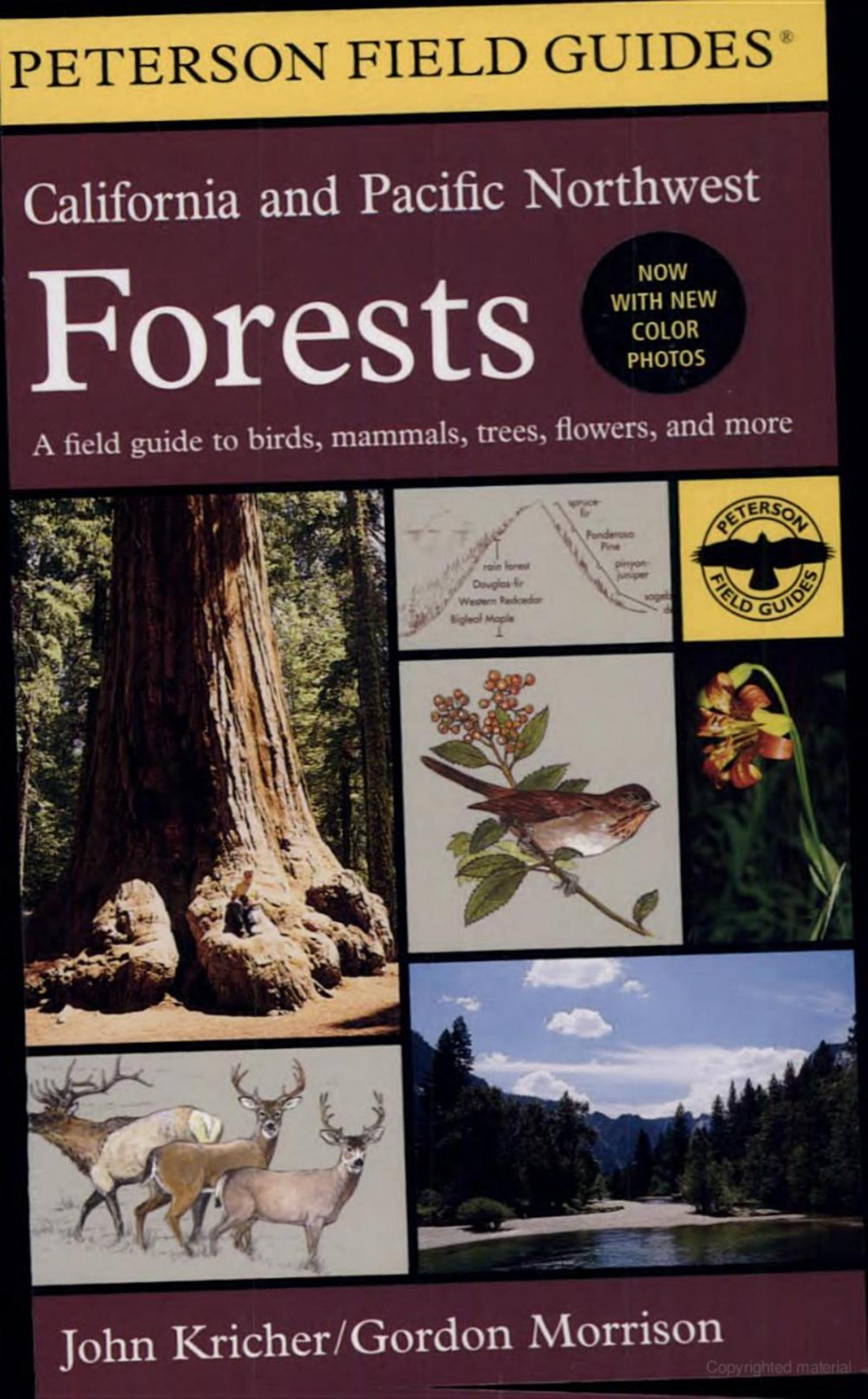 A field guide to California and Pacific Northwest forests by By John C. Kricher