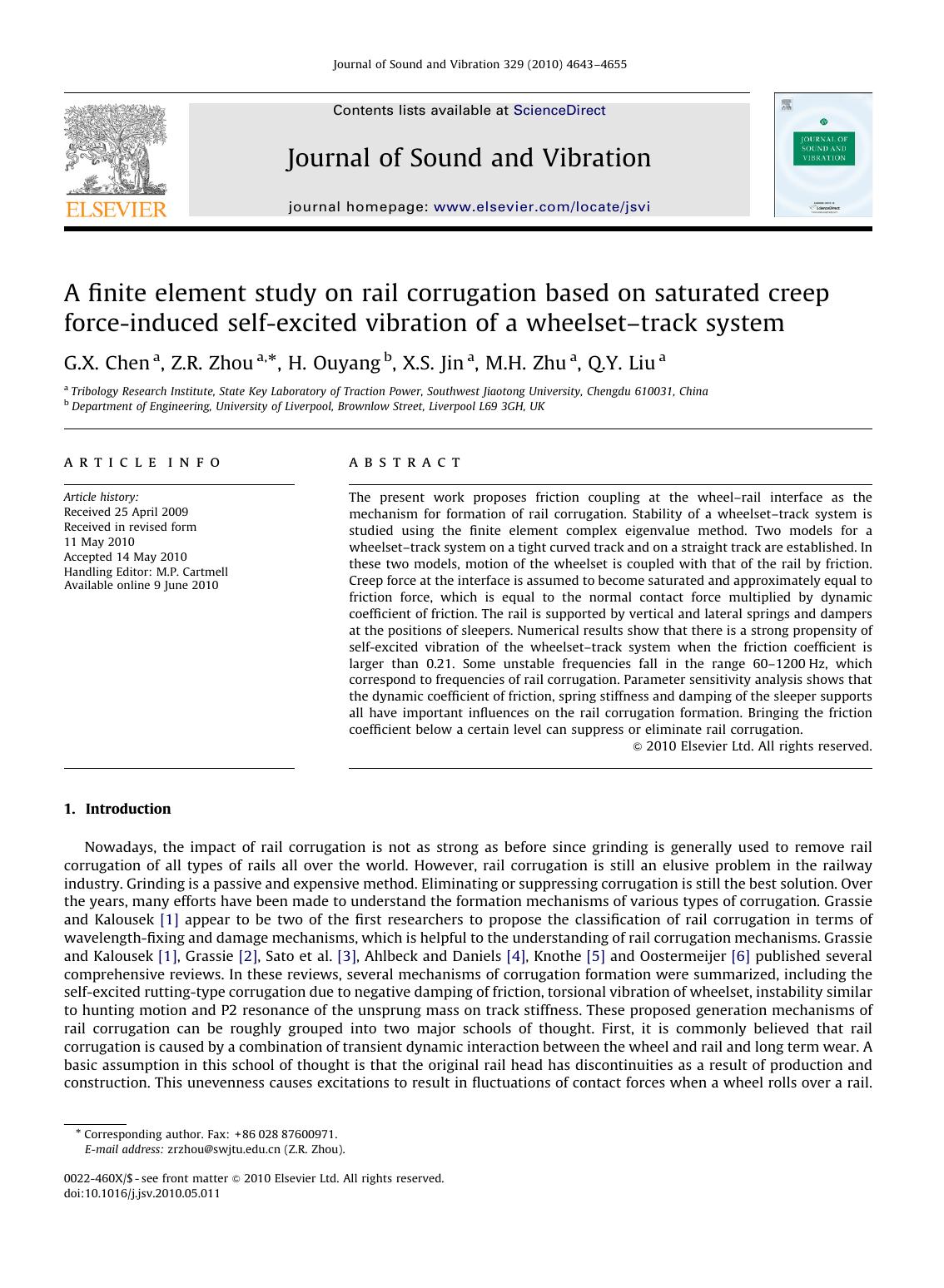 A finite element study on rail corrugation based on saturated creep force-induced self-excited vibration of a wheelsetâtrack system by G.X. Chen; Z.R. Zhou; H. Ouyang; X.S. Jin; M.H. Zhu; Q.Y. Liu