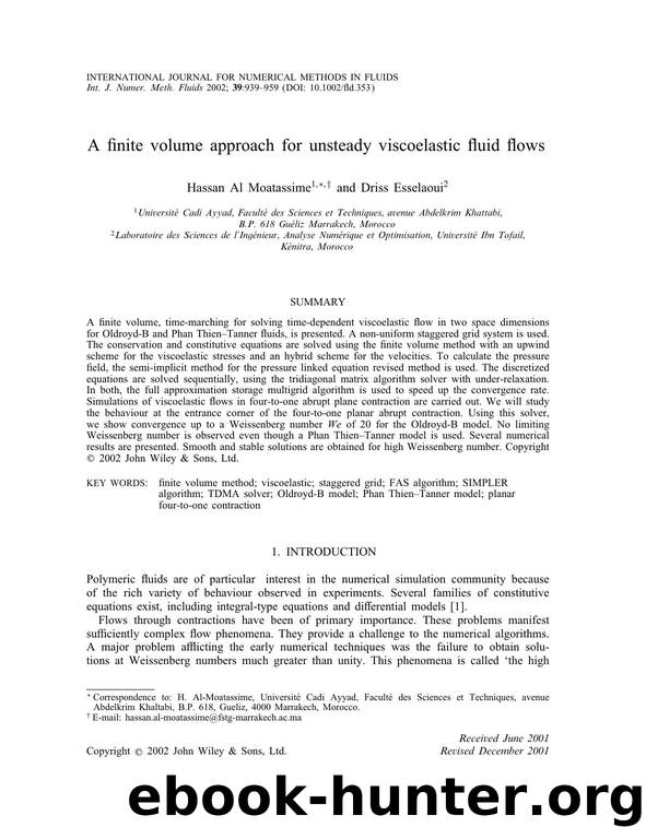 A finite volume approach for unsteady viscoelastic fluid flows by Unknown