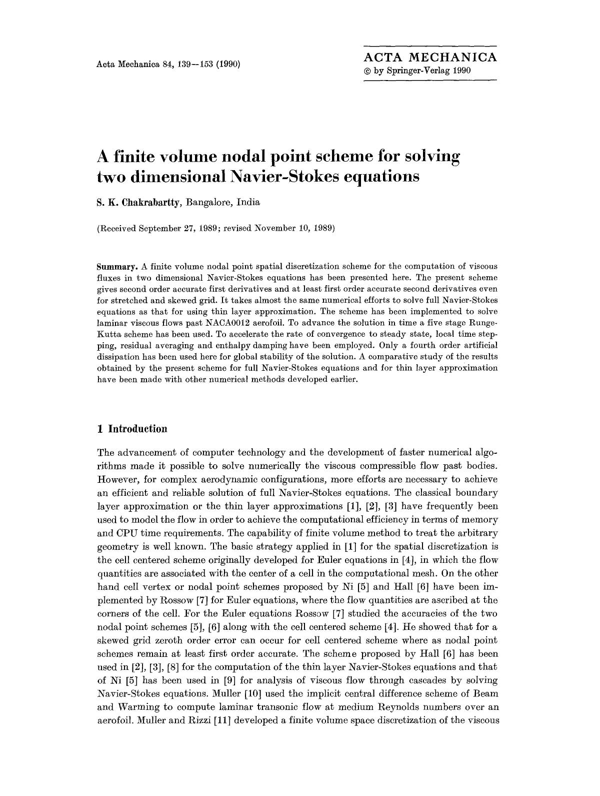 A finite volume nodal point scheme for solving two dimensional Navier-Stokes equations by Unknown