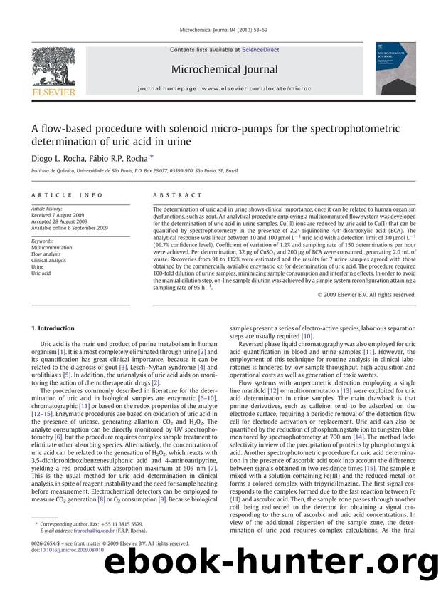 A flow-based procedure with solenoid micro-pumps for the spectrophotometric determination of uric acid in urine by Diogo L. Rocha; Fábio R.P. Rocha