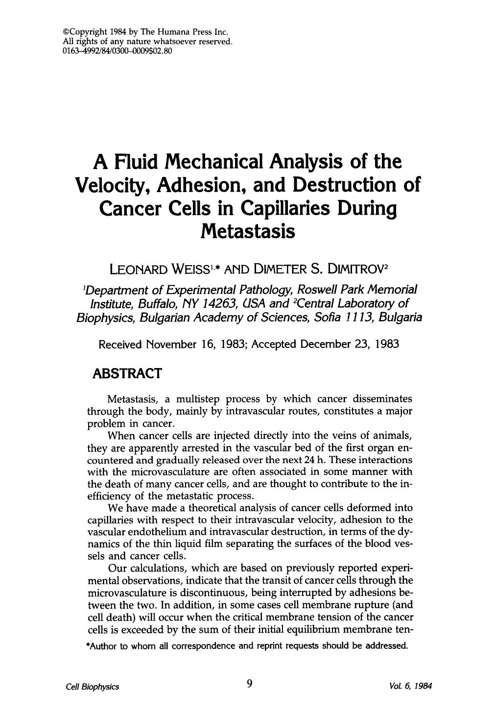 A fluid mechanical analysis of the velocity, adhesion, and destruction of cancer cells in capillaries during metastasis by Unknown