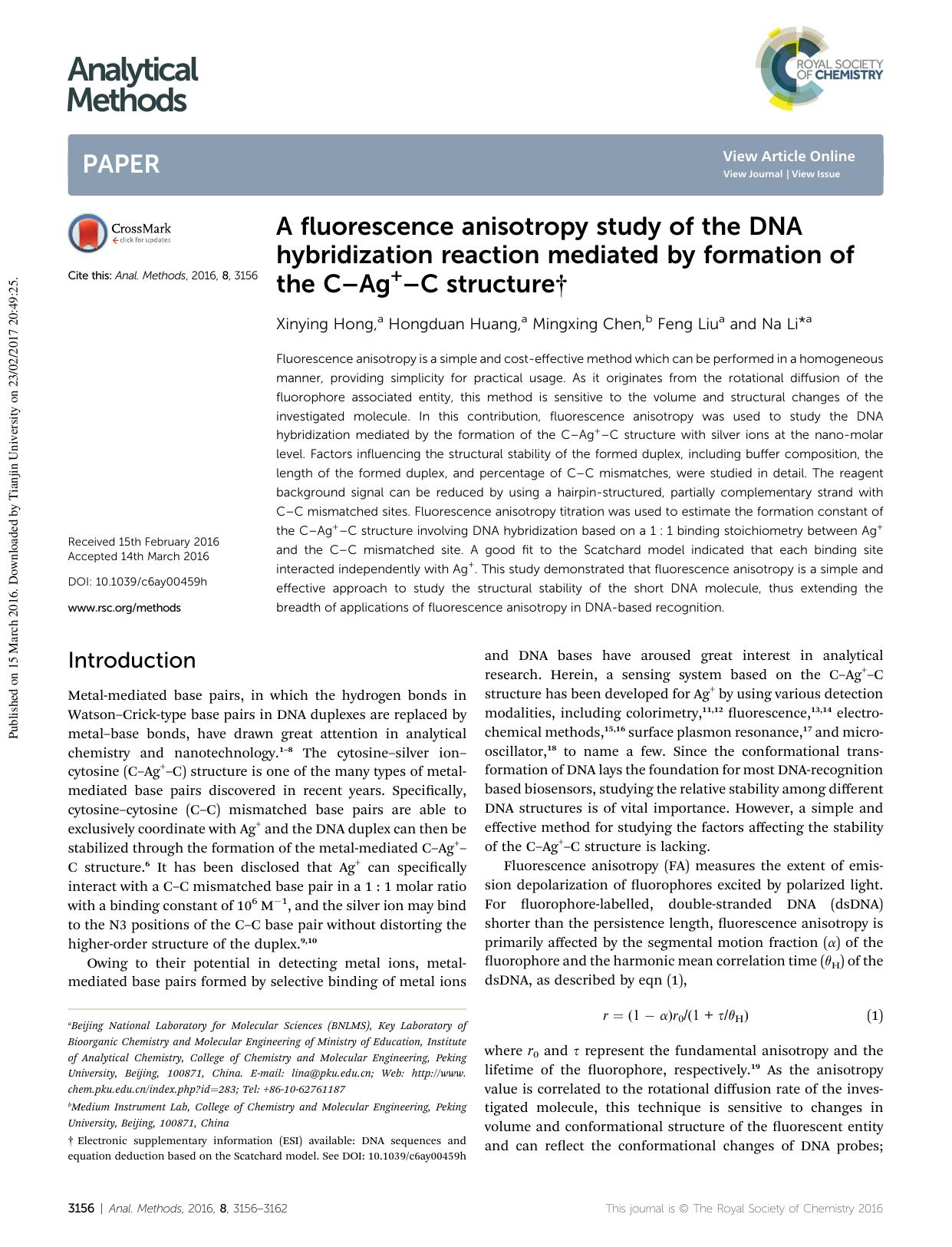 A fluorescence anisotropy study of the DNA hybridization reaction mediated by formation of the CâAg&plus;âC structure by Xinying Hong & Hongduan Huang & Mingxing Chen & Feng Liu & Na Li