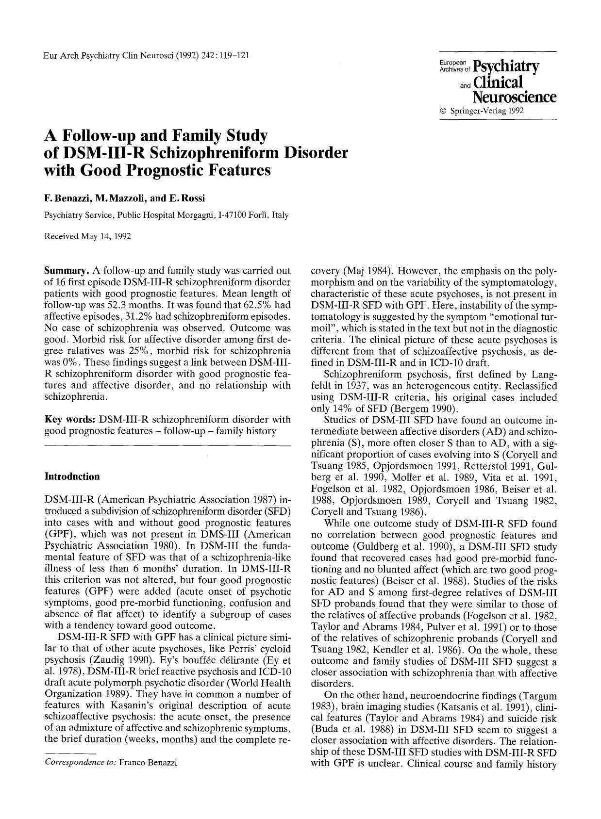 A follow-up and family study of DSM-III-R schizophreniform disorder with good prognostic features by Unknown