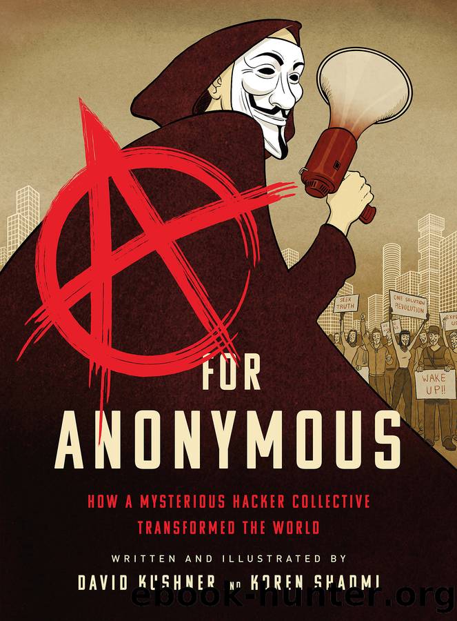 A for Anonymous by David Kushner