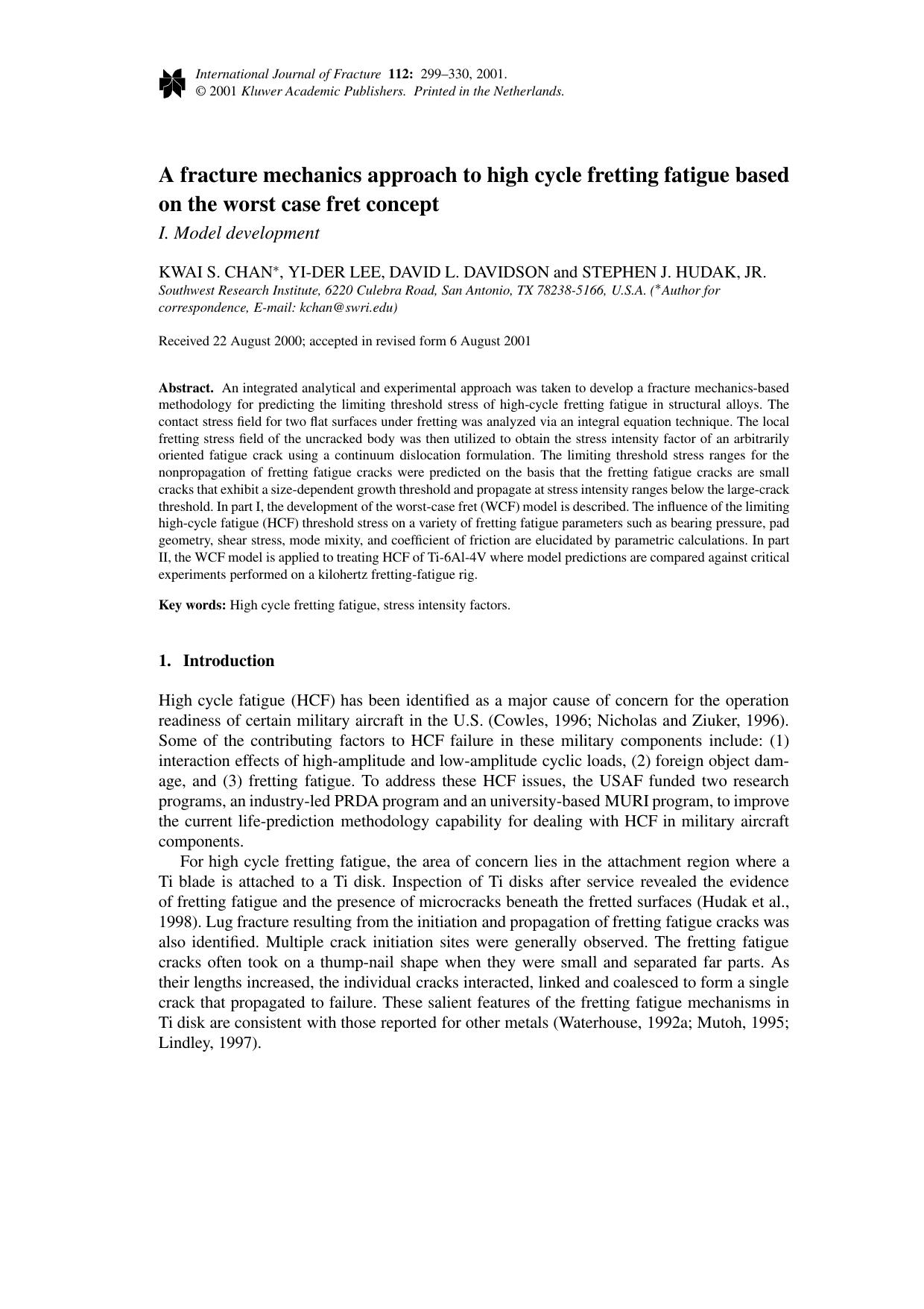 A fracture mechanics approach to high cycle fretting fatigue based on the worst case fret concept &#x2013; I. Model development by Unknown