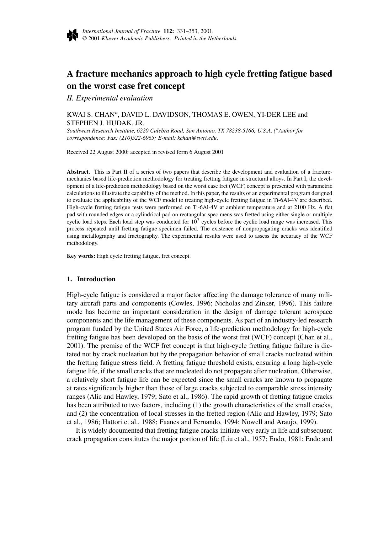 A fracture mechanics approach to high cycle fretting fatigue based on the worst case fret concept &#x2013; II. Experimental evaluation by Unknown