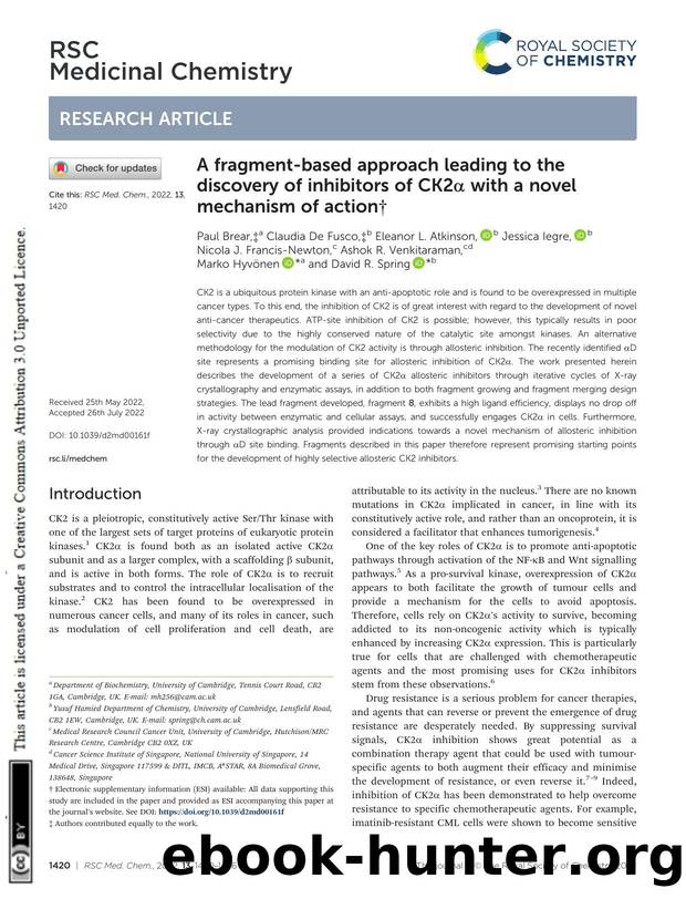 A fragment-based approach leading to the discovery of inhibitors of CK2Î± with a novel mechanism of action by unknow