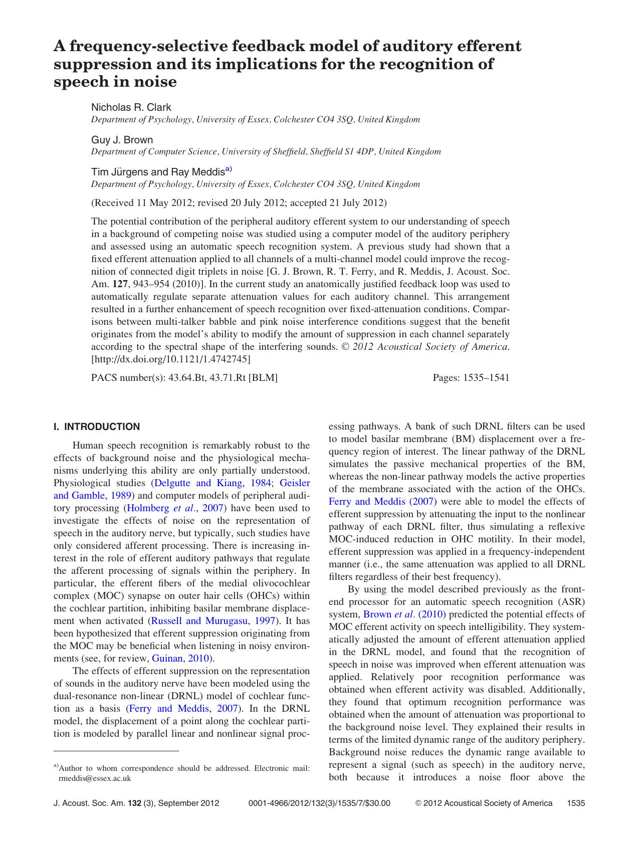 A frequency-selective feedback model of auditory efferent suppression and its implications for the recognition of speech in noise by Nicholas R. Clark Guy J. Brown Tim J€urgens and Ray Meddisa)