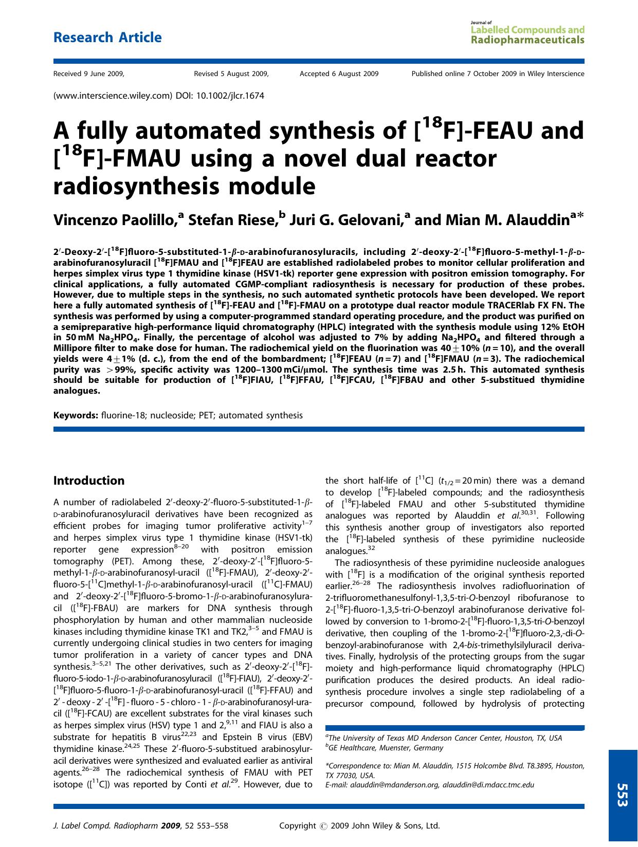 A fully automated synthesis of [18F]-FEAU and [18F]-FMAU using a novel dual reactor radiosynthesis module by Unknown