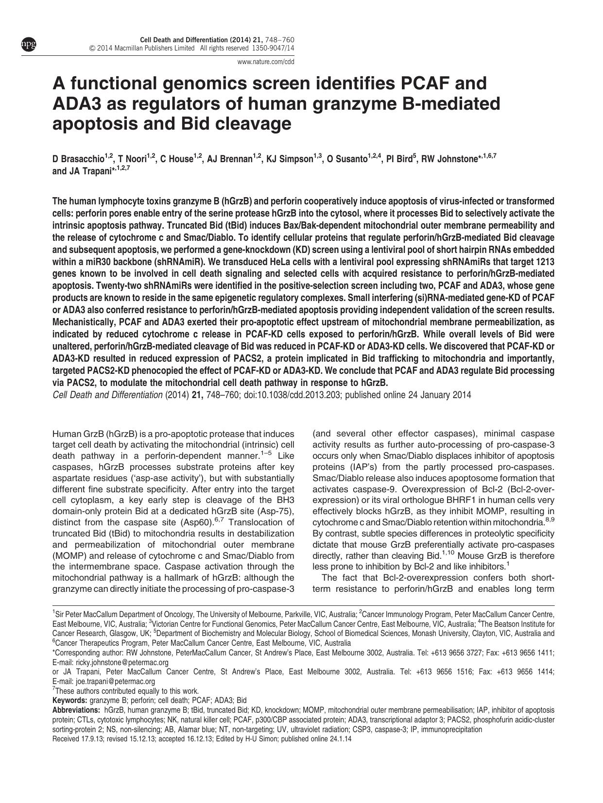 A functional genomics screen identifies PCAF and ADA3 as regulators of human granzyme B-mediated apoptosis and Bid cleavage by unknow