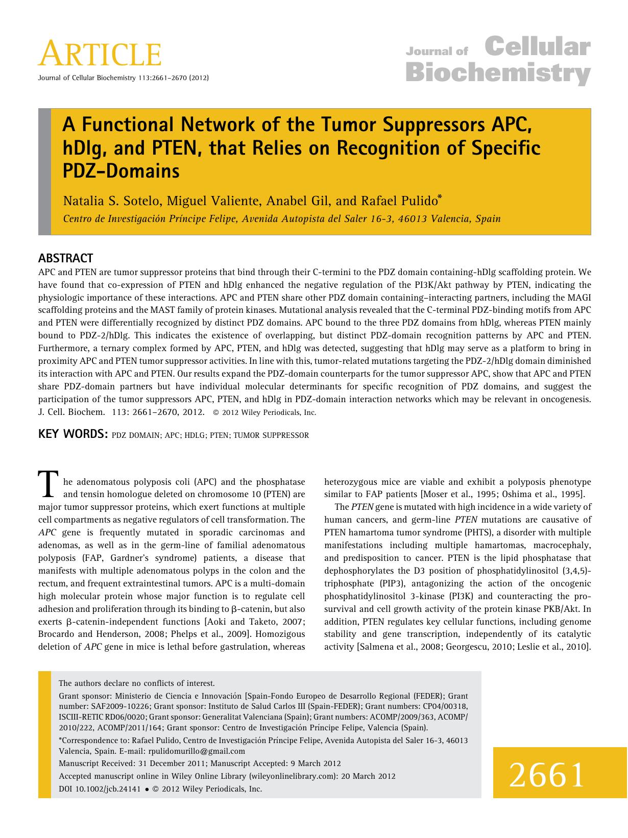 A functional network of the tumor suppressors APC, hDlg, and PTEN, that relies on recognition of specific PDZdomains by Unknown
